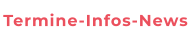 Termine-Infos-News